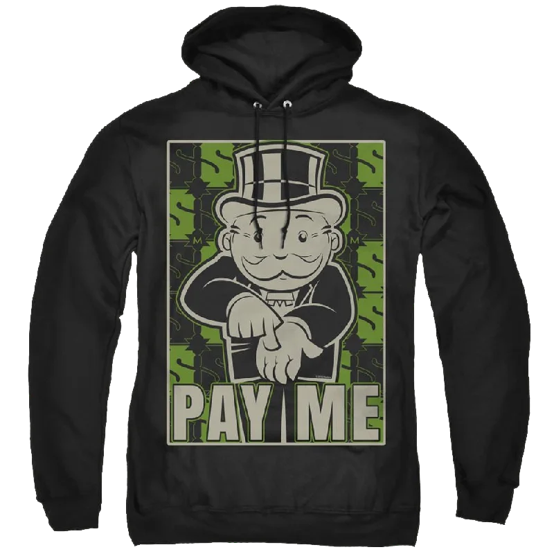 Monopoly Pay Me - Pullover Hoodie